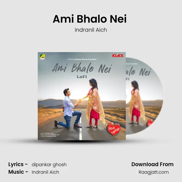 Ami Bhalo Nei (Lofi) - Indranil Aich mp3 song