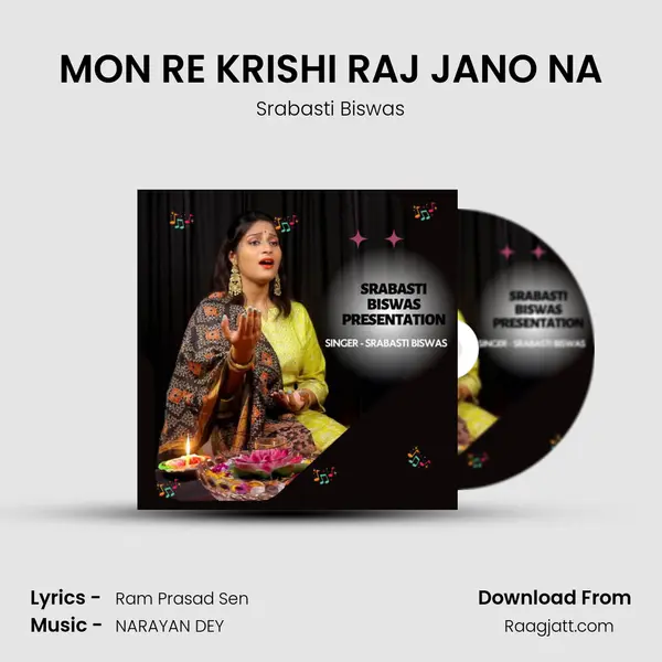 MON RE KRISHI RAJ JANO NA - Srabasti Biswas album cover 