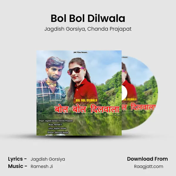 Bol Bol Dilwala mp3 song