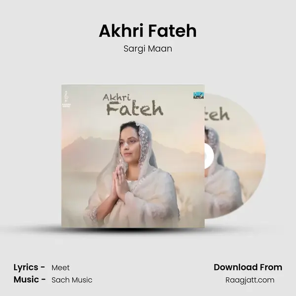 Akhri Fateh - Sargi Maan album cover 