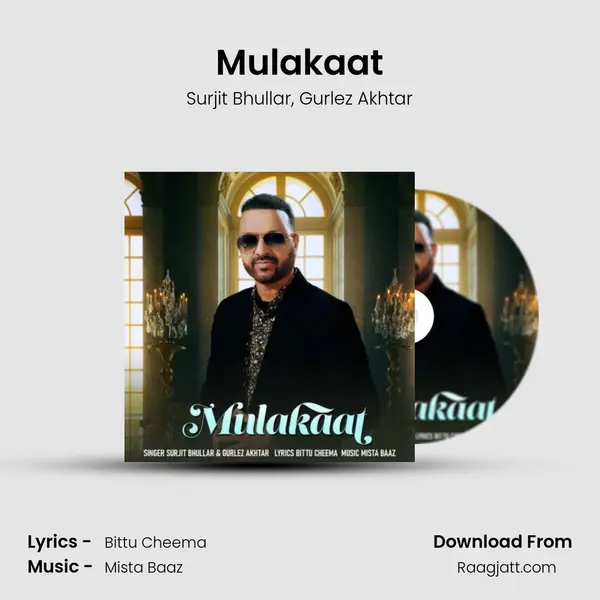 Mulakaat mp3 song