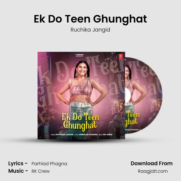 Ek Do Teen Ghunghat - Ruchika Jangid album cover 