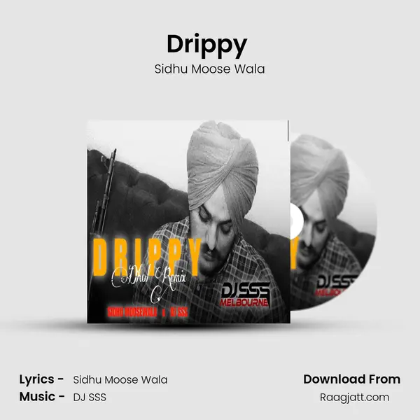 Drippy (dhol Remix) mp3 song