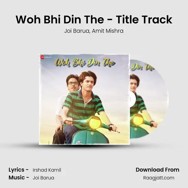 Woh Bhi Din The - Title Track - Joi Barua album cover 