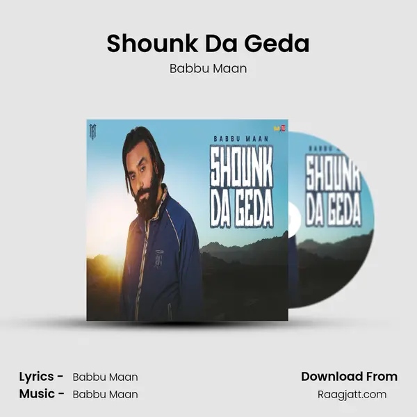 Shounk Da Geda mp3 song