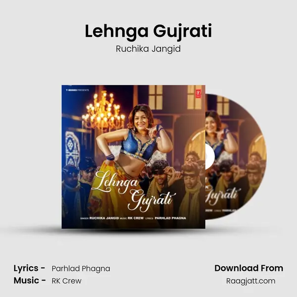 Lehnga Gujrati - Ruchika Jangid album cover 