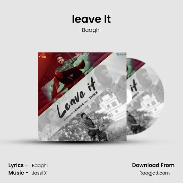 leave It - Baaghi album cover 