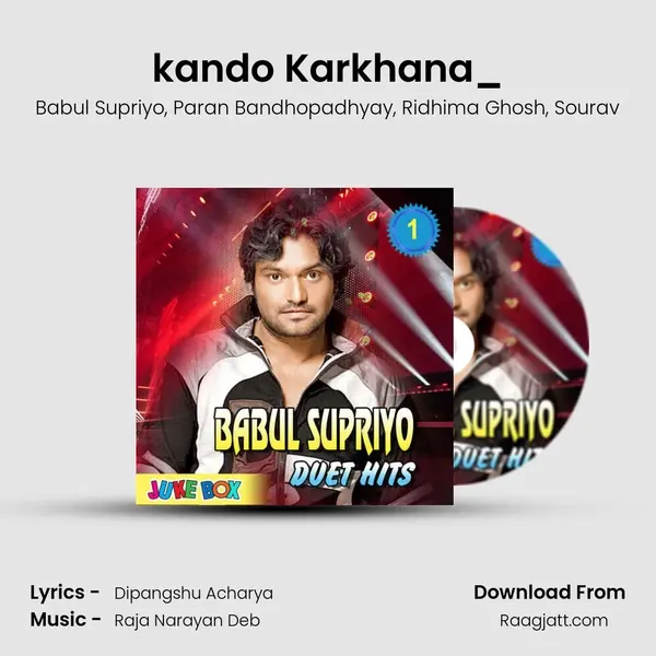 kando Karkhana_(FromKidnapper) mp3 song