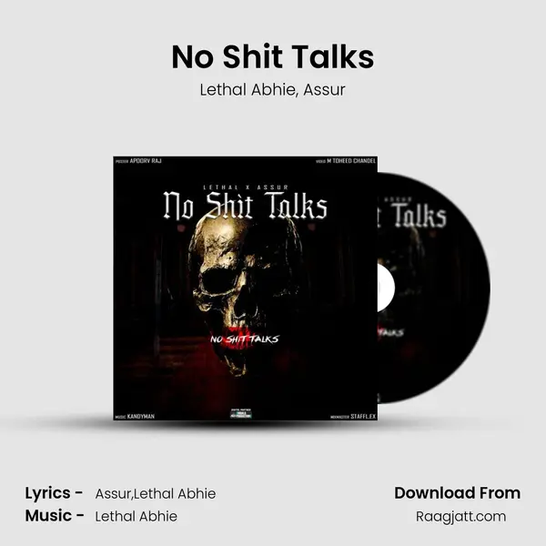 No Shit Talks mp3 song