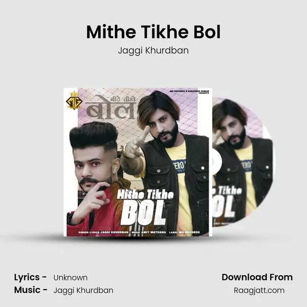 Mithe Tikhe Bol - Jaggi Khurdban album cover 