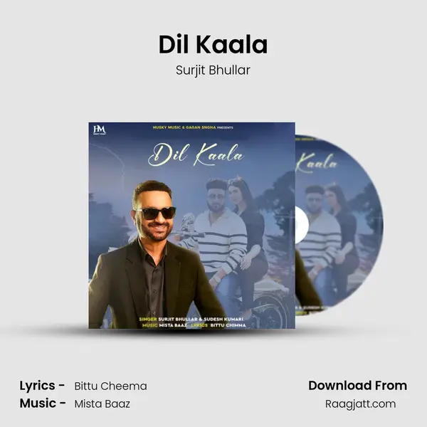 Dil Kaala - Surjit Bhullar album cover 