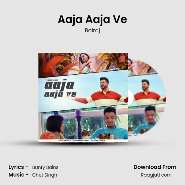 Aaja Aaja Ve - Balraj album cover 