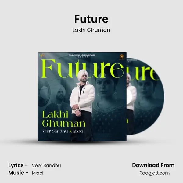 Future - Lakhi Ghuman album cover 