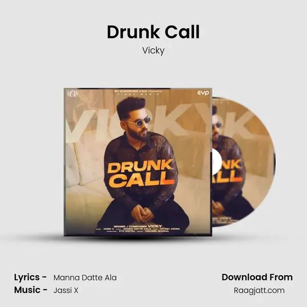 Drunk Call - Vicky album cover 