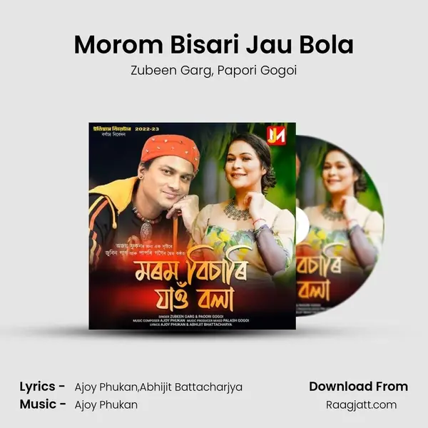 Morom Bisari Jau Bola - Zubeen Garg album cover 