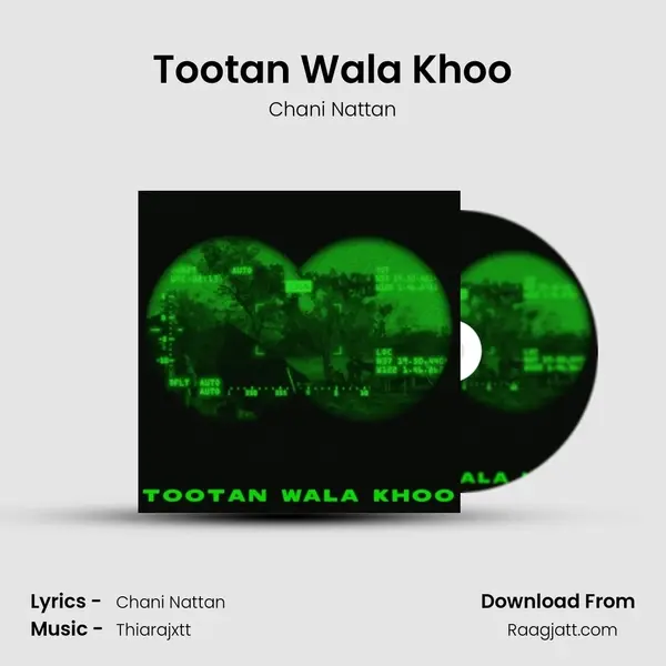 Tootan Wala Khoo mp3 song