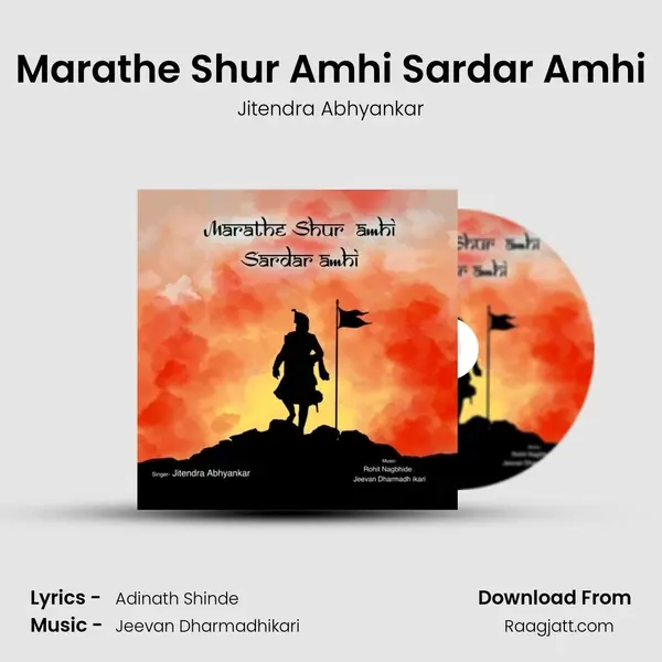 Marathe Shur Amhi Sardar Amhi - Jitendra Abhyankar album cover 