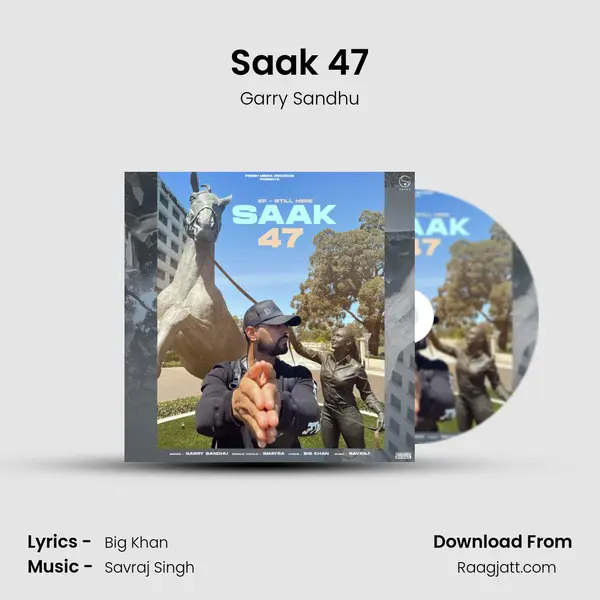 Saak 47 - Garry Sandhu album cover 