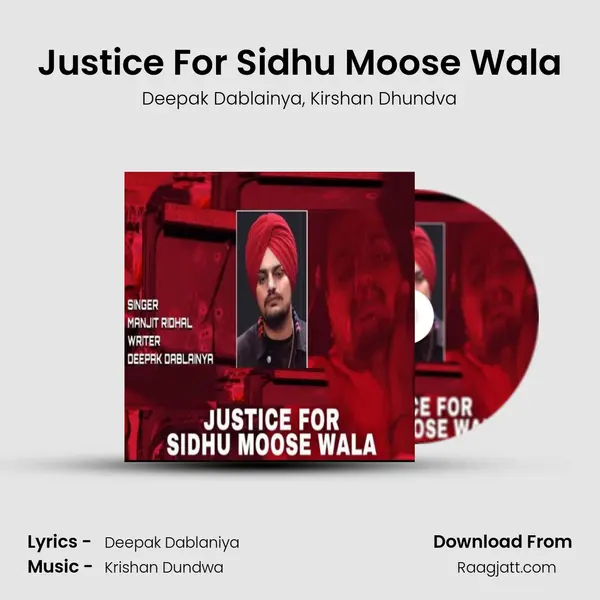 Justice For Sidhu Moose Wala - Deepak Dablainya album cover 