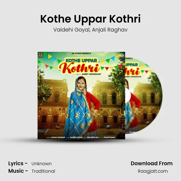 Kothe Uppar Kothri mp3 song