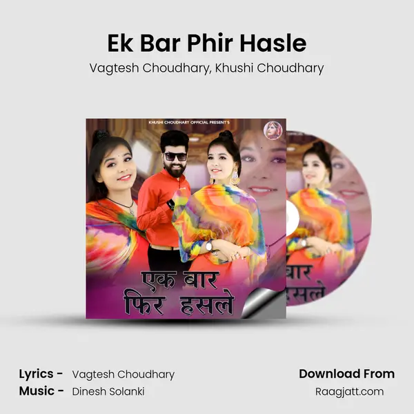 Ek Bar Phir Hasle - Vagtesh Choudhary album cover 