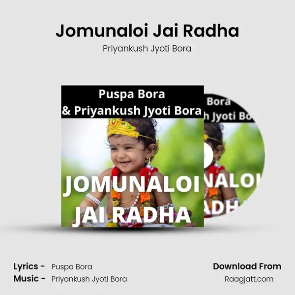 Jomunaloi Jai Radha mp3 song