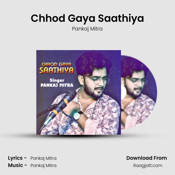 Chhod Gaya Saathiya mp3 song