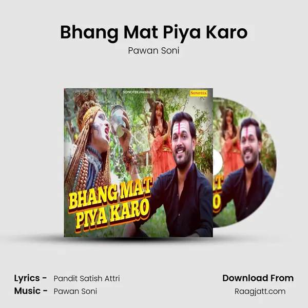 Bhang Mat Piya Karo mp3 song