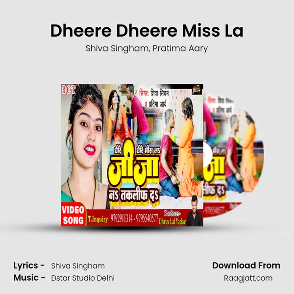 Dheere Dheere Miss La mp3 song