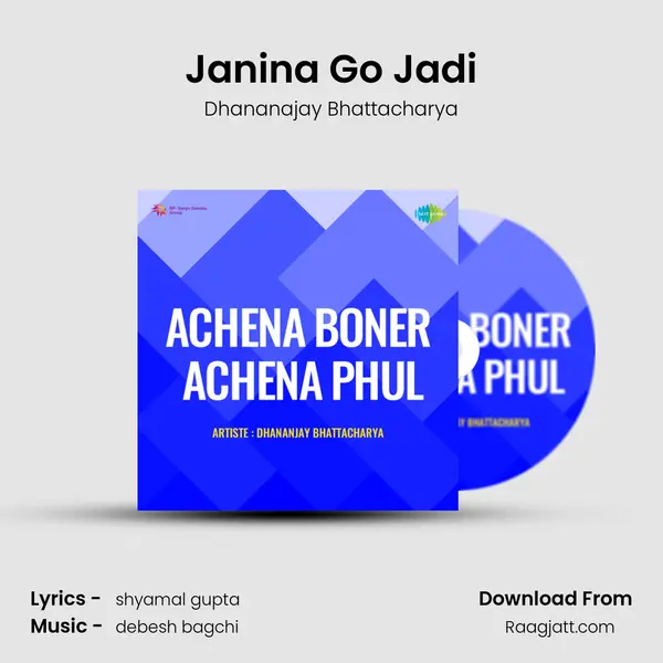 Janina Go Jadi - Dhananajay Bhattacharya album cover 