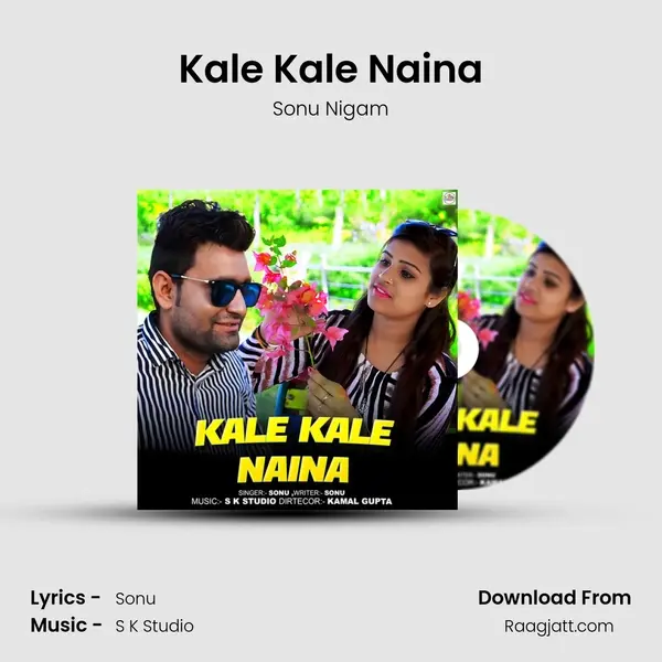 Kale Kale Naina - Sonu Nigam album cover 