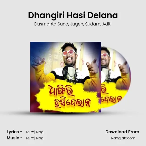 Dhangiri Hasi Delana mp3 song