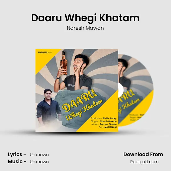 Daaru Whegi Khatam mp3 song