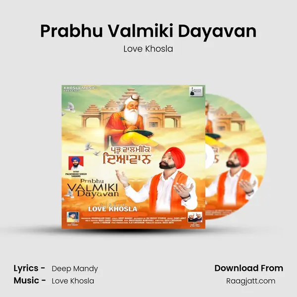 Prabhu Valmiki Dayavan - Love Khosla album cover 