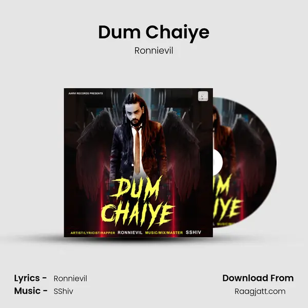 Dum Chaiye - Ronnievil album cover 