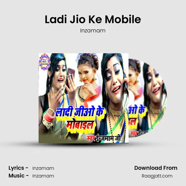 Ladi Jio Ke Mobile - Inzamam album cover 