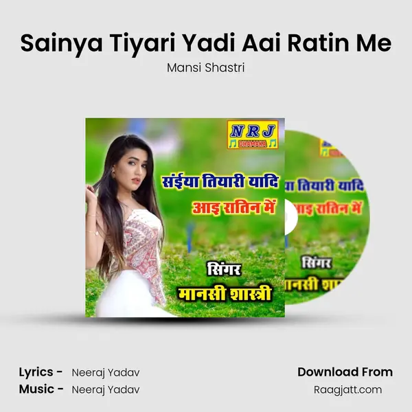 Sainya Tiyari Yadi Aai Ratin Me mp3 song