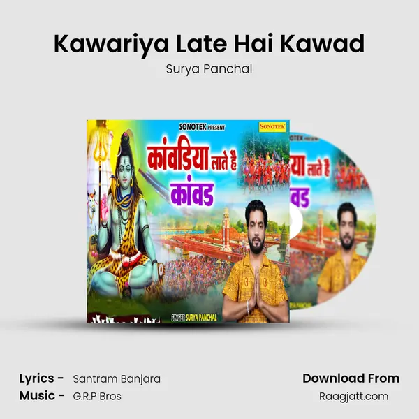 Kawariya Late Hai Kawad - Surya Panchal album cover 