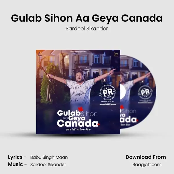 Gulab Sihon Aa Geya Canada - Sardool Sikander album cover 