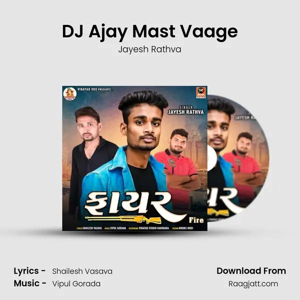 DJ Ajay Mast Vaage mp3 song