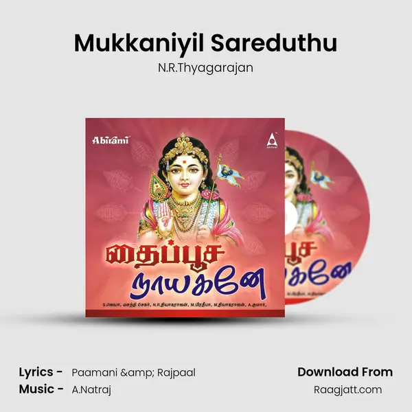 Mukkaniyil Sareduthu - N.R.Thyagarajan album cover 