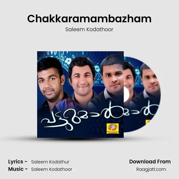 Chakkaramambazham - Saleem Kodathoor album cover 