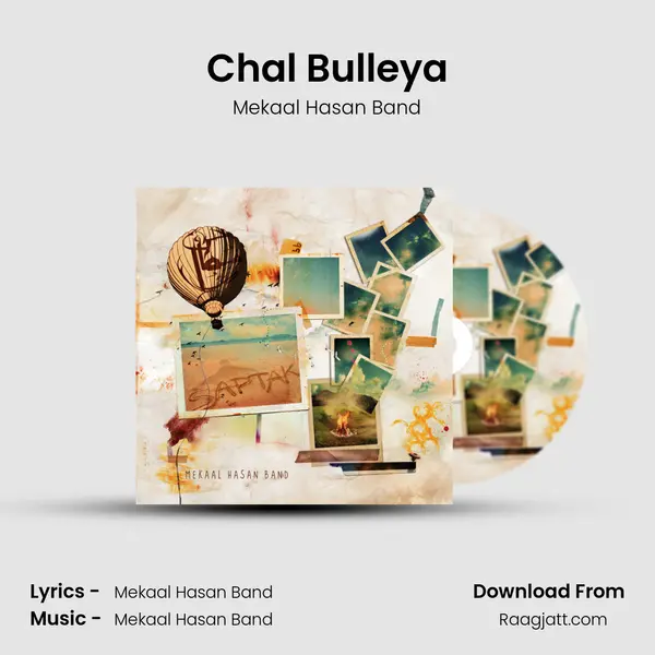 Chal Bulleya - Mekaal Hasan Band album cover 