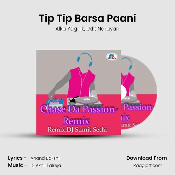 Tip Tip Barsa Paani mp3 song