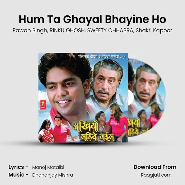 Hum Ta Ghayal Bhayine Ho mp3 song