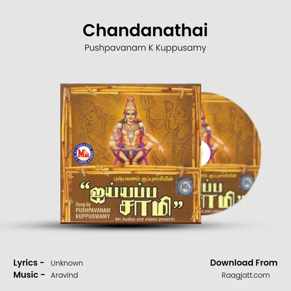 Chandanathai mp3 song