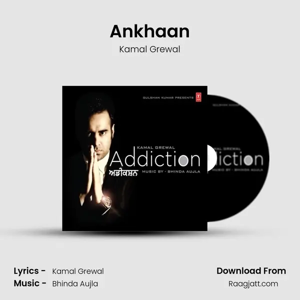 Ankhaan - Kamal Grewal album cover 