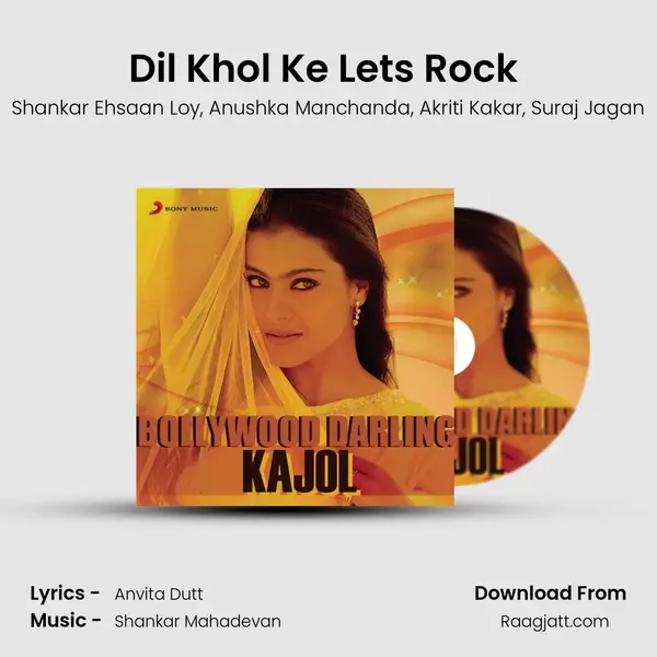 Dil Khol Ke Let's Rock (From We Are Family) mp3 song