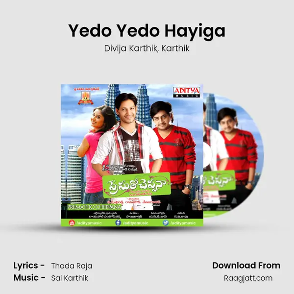 Yedo Yedo Hayiga mp3 song