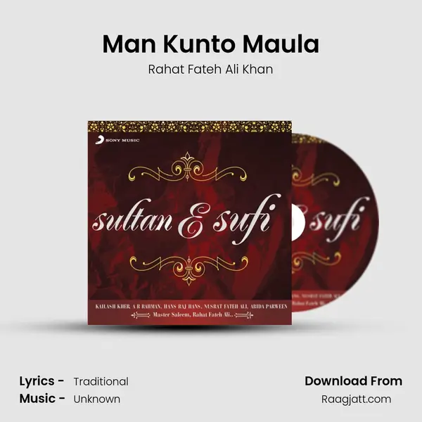 Man Kunto Maula - Rahat Fateh Ali Khan mp3 song